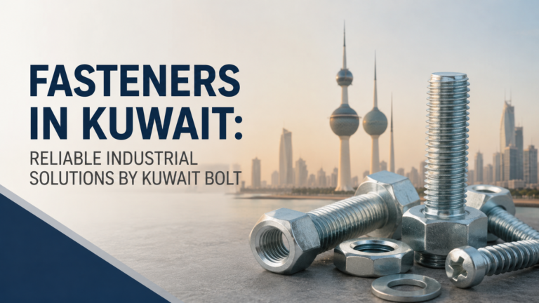 Fasteners in Kuwait